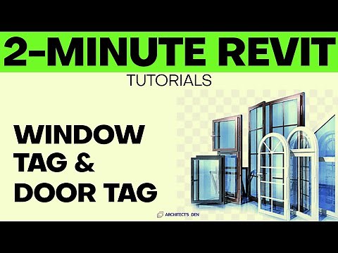 EDIT WINDOW AND DOOR TAGS IN REVIT 2024 | QUICK TUTORIALS