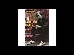 The Basketball Diaries Audiobook by Jim Carroll