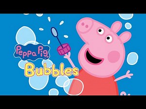 Peppa Pig: Bubbles