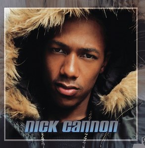 Nick Cannon - Nick Cannon