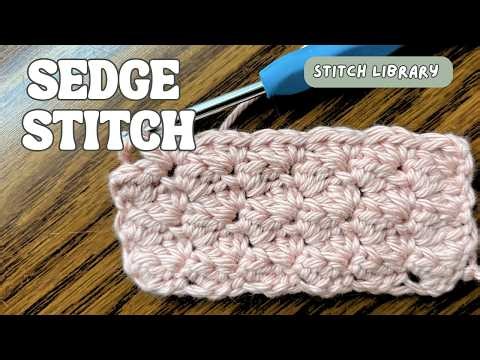 How to Crochet the Sedge Stitch | Beginner Crochet Stitch Tutorial