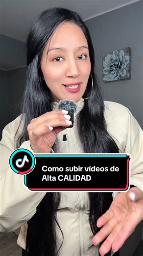 Cómo subir vídeos de alta calidad en TikTok