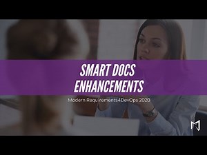 Modern Requirements4DevOps 2020: Smart Docs Enhancements