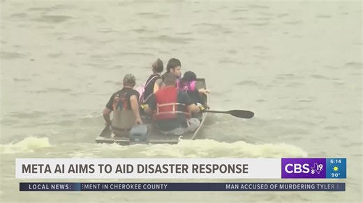 Meta is using artificial intelligence to help with disaster preparation and response. | KYTX CBS19 | Facebook
