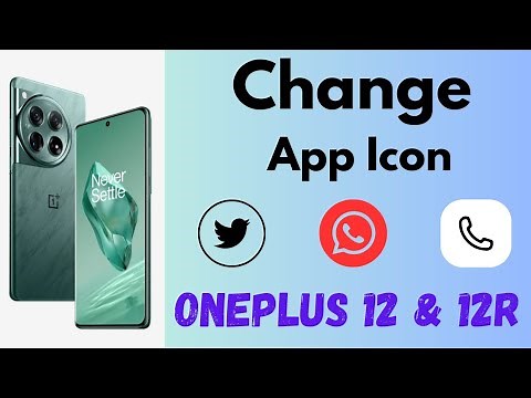 How to Change App Icon on OnePlus 12 and OnePlus 12R | Set Custom Icon Pack