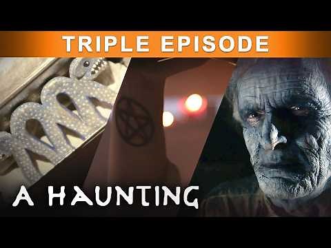 Unexplained And Estranged Spirits | TRIPLE EPISODE! | A Haunting