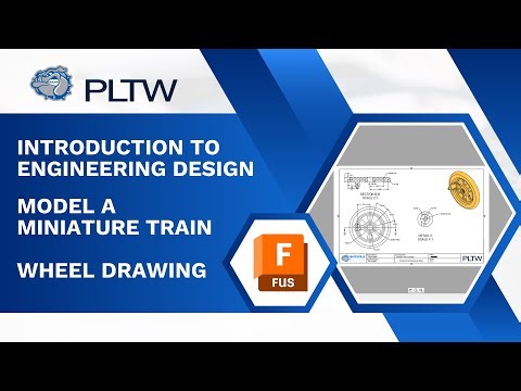 PLTW IED - Autodesk Fusion - Wheel Drawing
