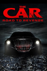 The Car: Road to Revenge (2019) | ČSFD.cz