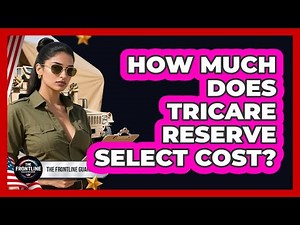 How Much Does TRICARE Reserve Select Cost?
