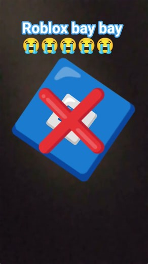Roblox bay bay😭😭😭😭😭😭😭😭😭😭😭😭😭