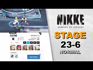Stage 23-6 Normal Mode | Goddess of Victory: Nikke