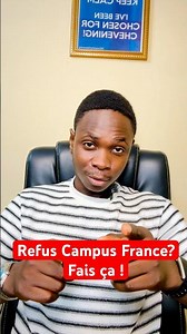 How to write an effective appeal after a Campus France rejection 🇫🇷