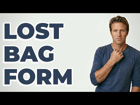 How Do You Fill Out A Lost Luggage PIR Form?