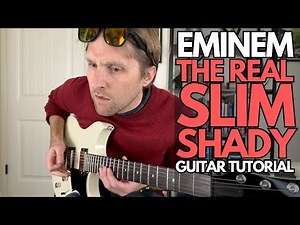 The Real Slim Shady by Eminem Guitar Tutorial - Guitar Lessons with Stuart!