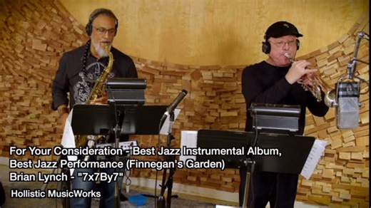 It’s #grammyfyc time again - the first round of NARAS voting for the awards for best of the year. Hollistic MusicWorks has two releases in the hunt - the first being @brianlynchmusic “7x7by7”. Voters, please give this album and performance your just consideration! #brianlynchmusic | Brian Lynch