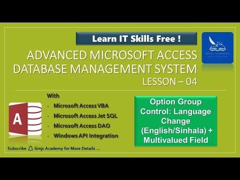 Advanced Access - Lesson 04- Group Option Control and Multivalued Field