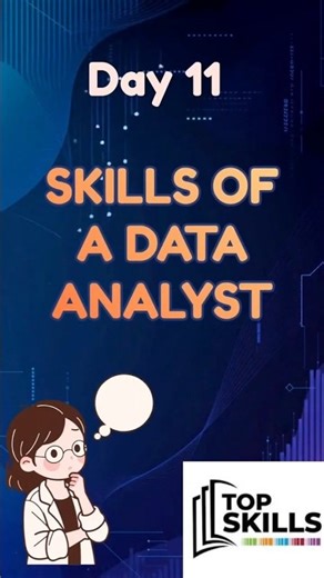 Top Skills of a Data Analyst (60 Sec)🔥🔥|| Day 11