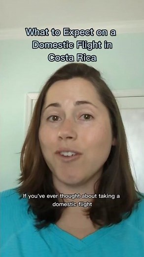 What to Expect on a Domestic Flight in Costa Rica