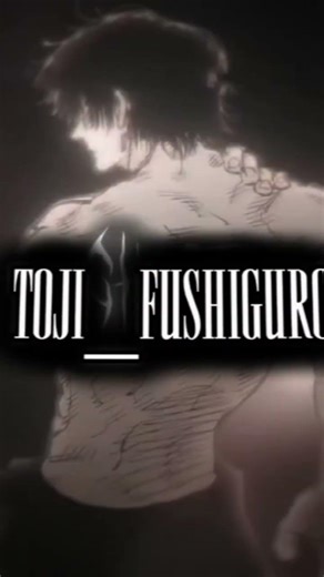 TOJI FUSHIGURO EDIT #jujutsukaisen #trending #toji #tojifushiguro #sigmaedit #fypシ゚ #gojo #tojibest