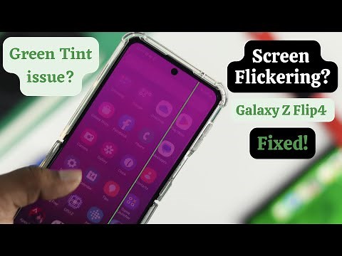 Samsung Galaxy Z Flip: Display Has Green Tint [How to Fix]
