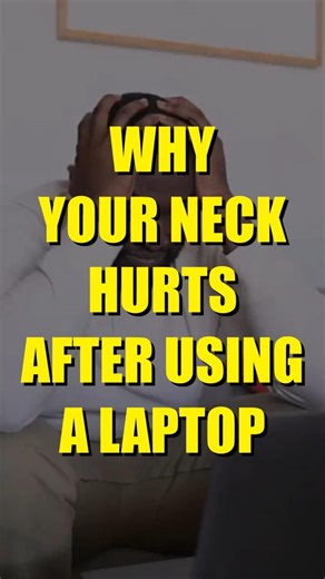 Why Your Neck Hurts After Using a Laptop #tips