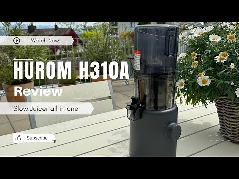 Exploring the Hurom H310A | Hurom Slow Juicer Review