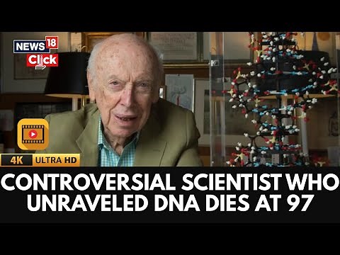 James D. Watson, DNA Double Helix Co-Discoverer & Nobel Laureate, Dies at 97 | End Of An Era | N18G
