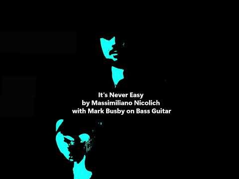 It's Never Easy