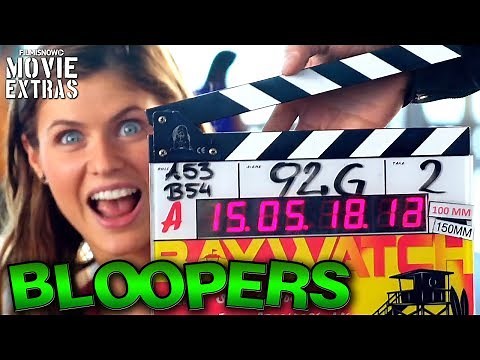 Baywatch Bloopers & Gag Reel (2017)