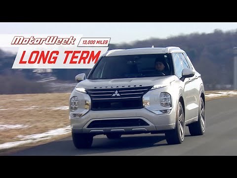 We Say Goodbye to our Long Term 2022 Mitsubishi Outlander after 13,000-Miles