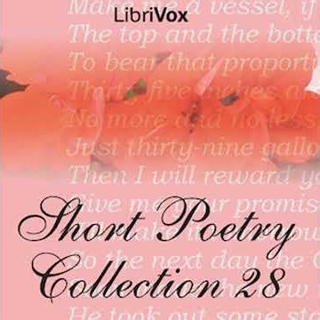 Short Poetry Collection 028 - Various Contributors