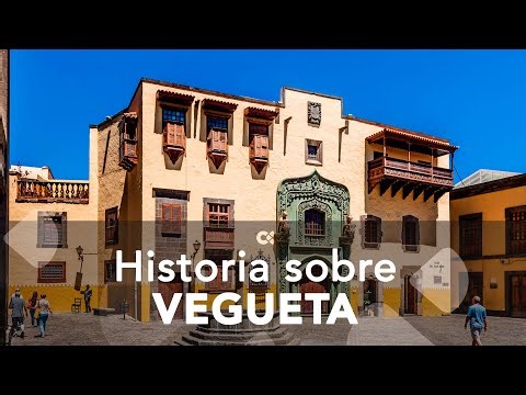 Historia sobre Vegueta