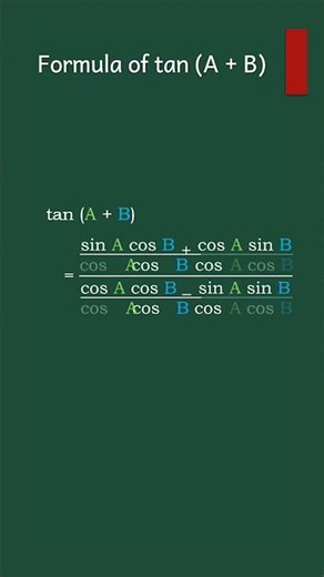 Formula of tan (A + B) #mathshorts #maths #learnmath #mathematics #education #youtubeshorts