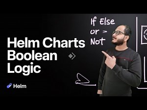 Master If/Else, Or, & Not in Helm Charts Like a Pro | Day-9