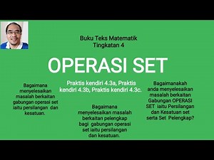 Praktis kendiri 4.3a / 4.3b / 4.3c / Operasi set : Persilangan / kesatuan /Gambar rajah Venn /