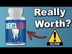 Dentafend Review - Legit Supplement or Scam?