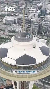 Space Needle transformed into giant soccer ball ahead of FIFA World Cup 2026
