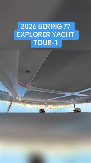 2026 BERING 77 EXPLORER YACHT TOUR-1