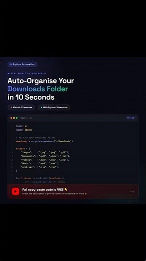 Downloads Folder Organizer — Python Automation Code (Beginner Friendly)