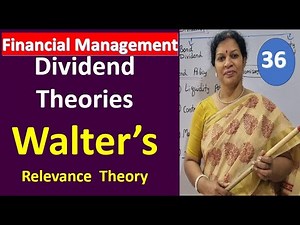 36. Dividend Theories - Walter’s Relevance Theory With A Simple Problem from Financial Management