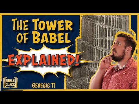 The Tower of Babel: EXPLAINED! // Genesis 11