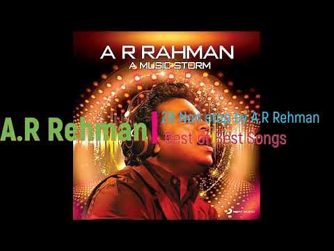 28 Non stop by A.R Rehman - BEST of BEST Song Mix