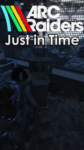 ARC Raiders | Just in Time