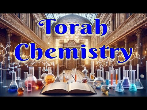 Torah Chemistry