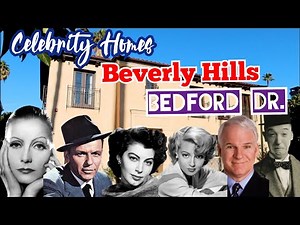 CELEBRITY Homes Tour of BEVERLY HILLS Bedford Dr.