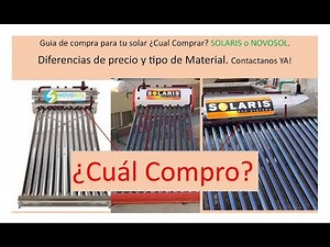 Guia de compra para tu solar ¿Cual es Mejor? SOLARIS o NOVOSOL. Diferencias Aqui!!