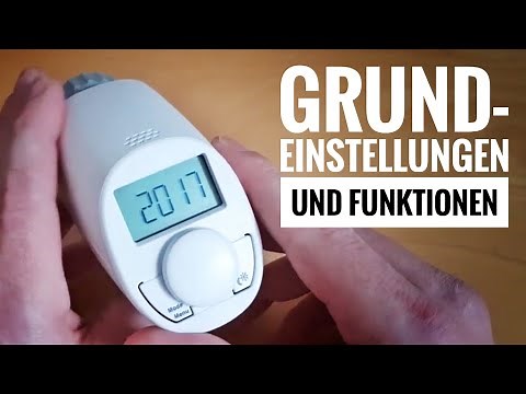 Wie ich die Grundeinstellungen der digitalen Thermostate vornehme (eqiva Heizkörperthermostat)