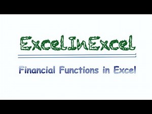 Financial Functions in Microsoft Excel