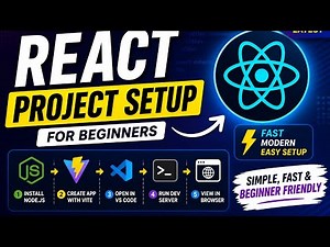 React Project Setup Step by Step | Complete Beginner Guide (2026)