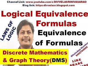 Logical Equivalence Formulas || Equivalence of Formulas || Laws of Logic || DMS || MFCS || DMGT ||